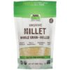 NOW Foods, Organic Millet Whole Grain, Gluten Free, 16 oz (454 g) 1 NOW Foods, Organic Millet Whole Grain, Gluten Free, 16 oz (454 g)