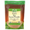 NOW Foods, Real Food, Organic Raw Cacao Powder, 12 oz (340 g)