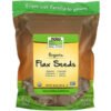 NOW Foods, Real Food, Organic Flax Seeds, 32 oz (907 g) 2 NOW Foods, Real Food, Organic Flax Seeds, 32 oz (907 g)